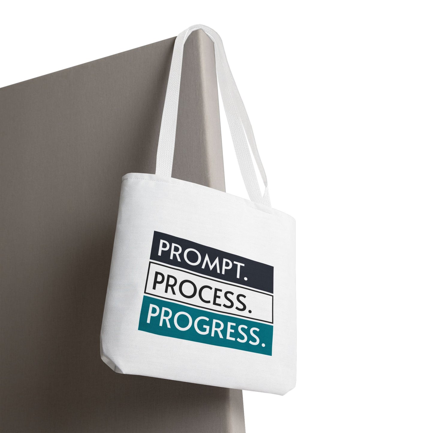 Prompt. Process. Progress. Tote Bag – White Edition | theflowdrop collective