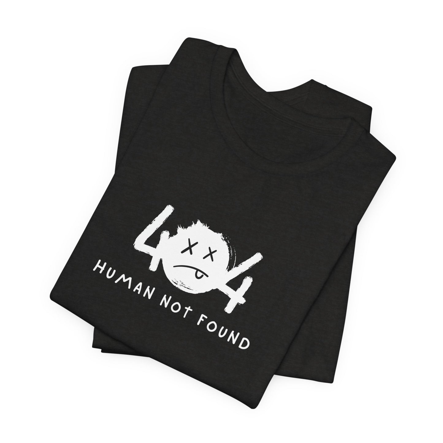 404 Human Not Found Unisex Tee – Visual Edition