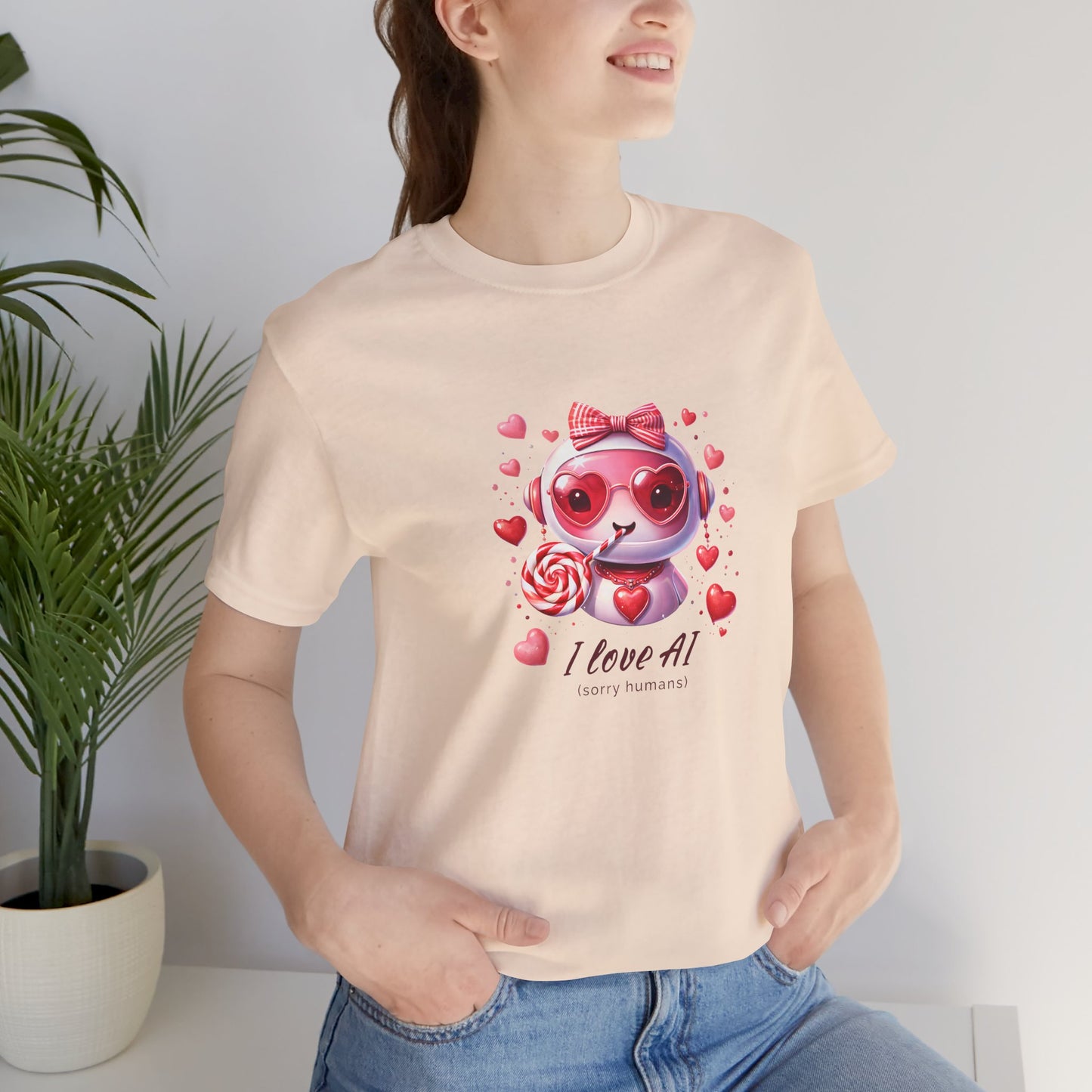 I Love AI (Sorry Humans) Unisex Tee . Valentine Bot Graphic