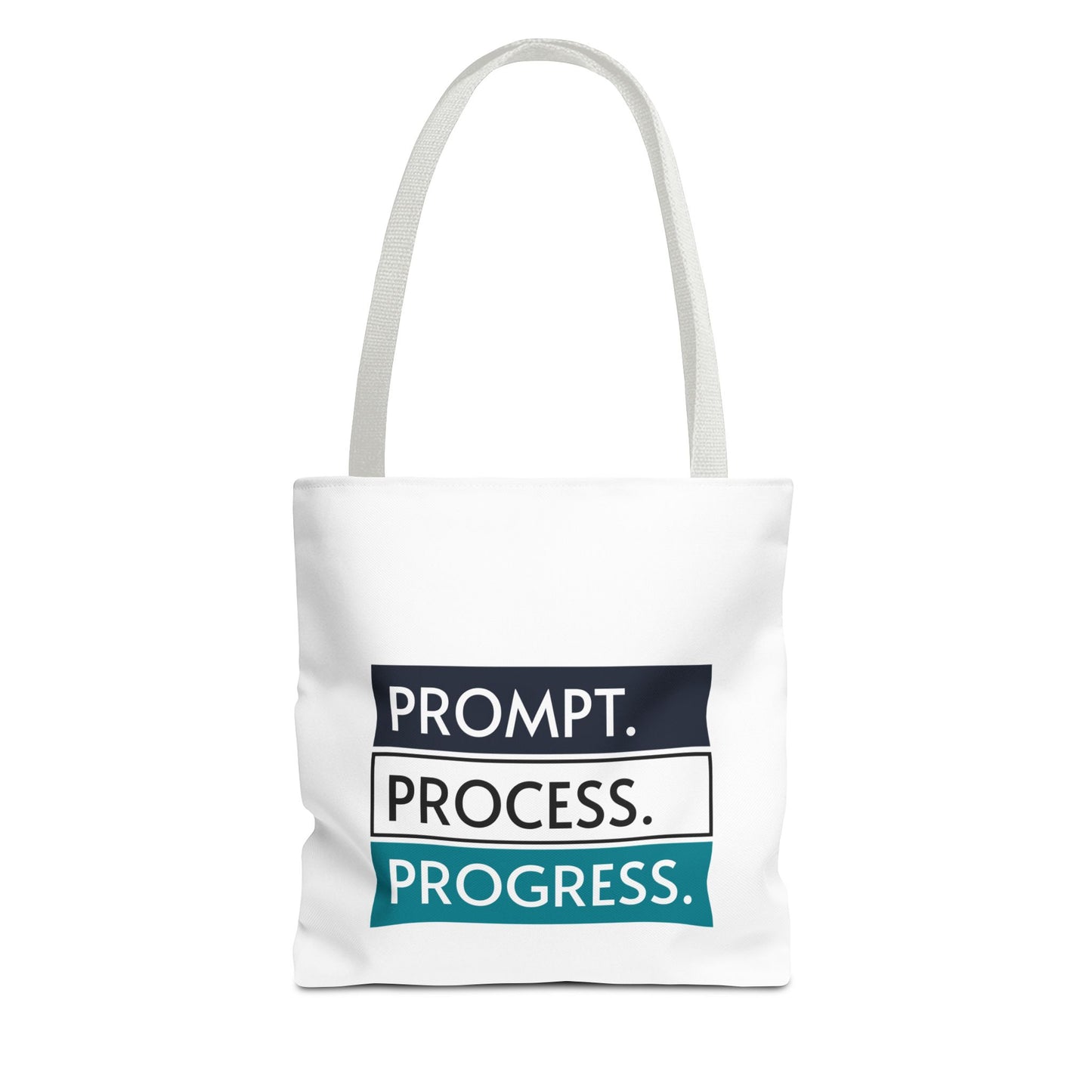 Prompt. Process. Progress. Tote Bag – White Edition | theflowdrop collective
