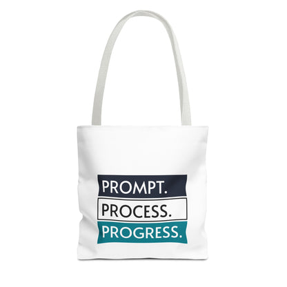 Prompt. Process. Progress. Tote Bag – White Edition | theflowdrop collective