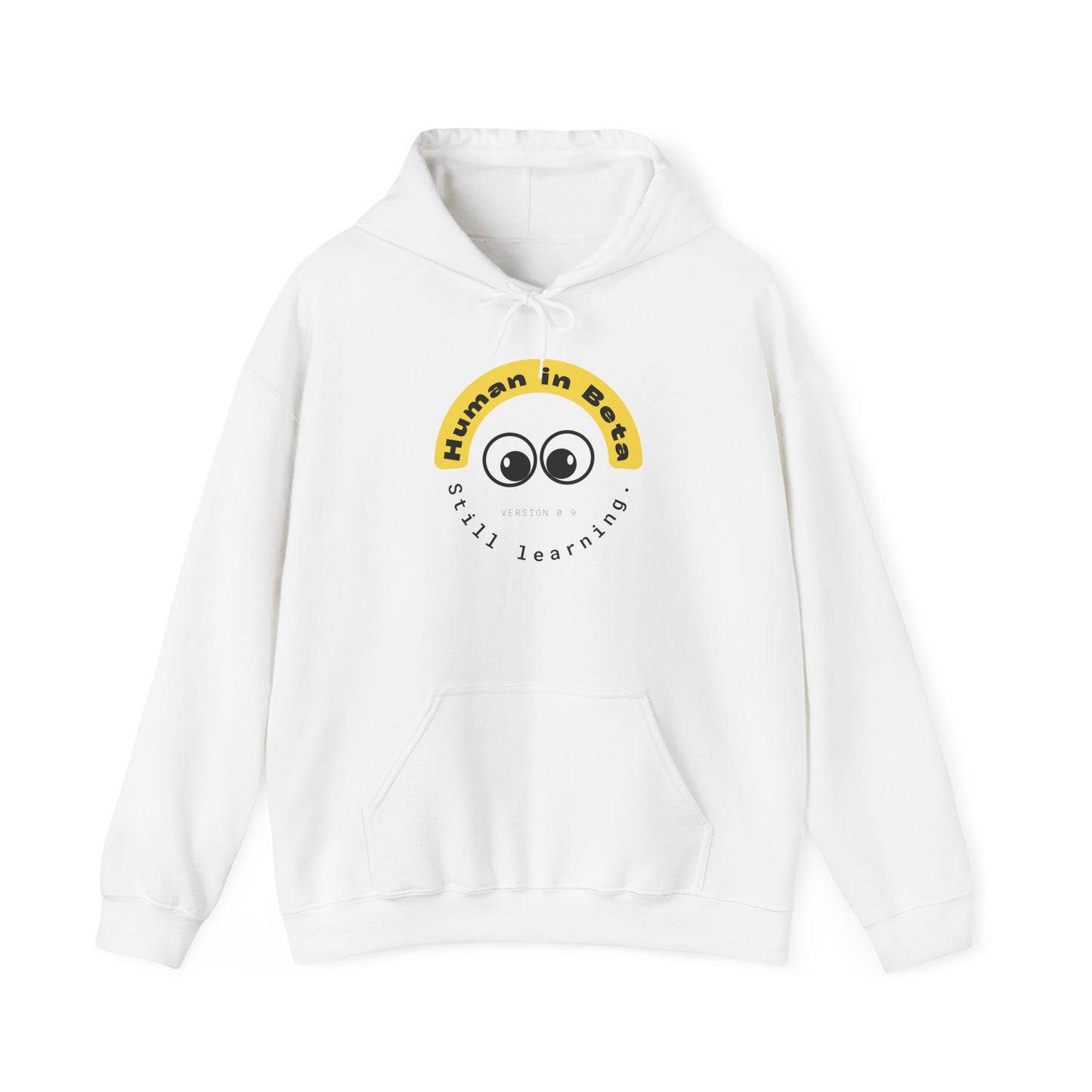 Human in Beta Hoodie – Still Learning | Unisex Hoodie