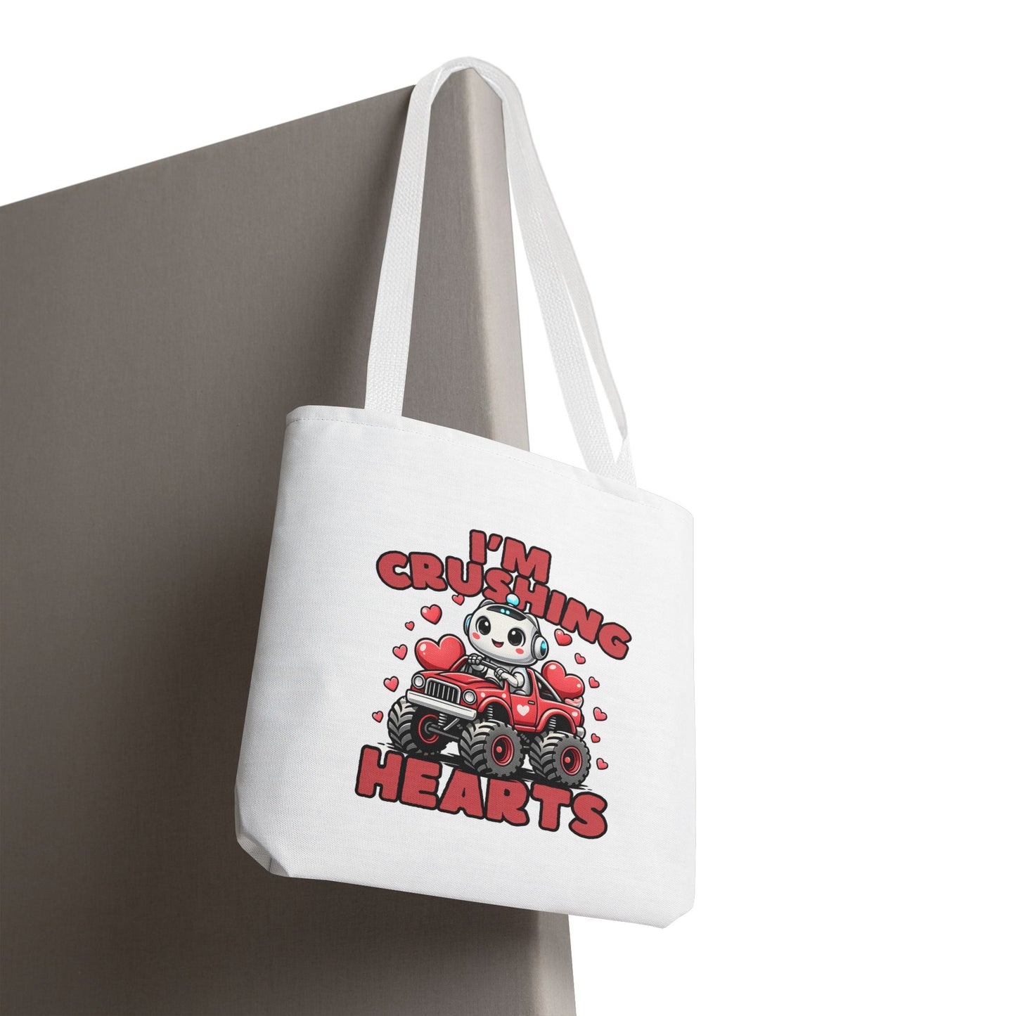 I’m Crushing Hearts - Valentine Statement Tote Bag