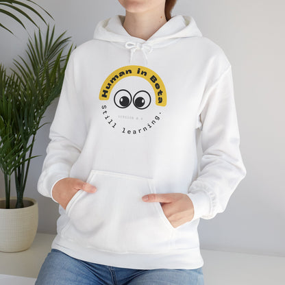 Human in Beta Hoodie – Still Learning | Unisex Hoodie
